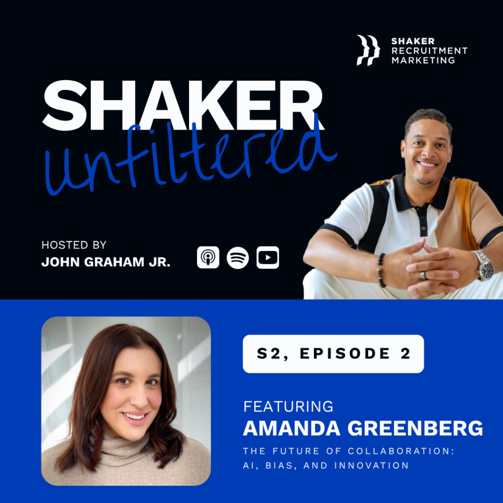 Promotional graphic for the “Shaker Unfiltered” podcast hosted by John Graham Jr. Featuring Amanda Greenberg for Season 2, Episode 2, discussing AI, bias, and innovation. Includes photos of both hosts and guest.
